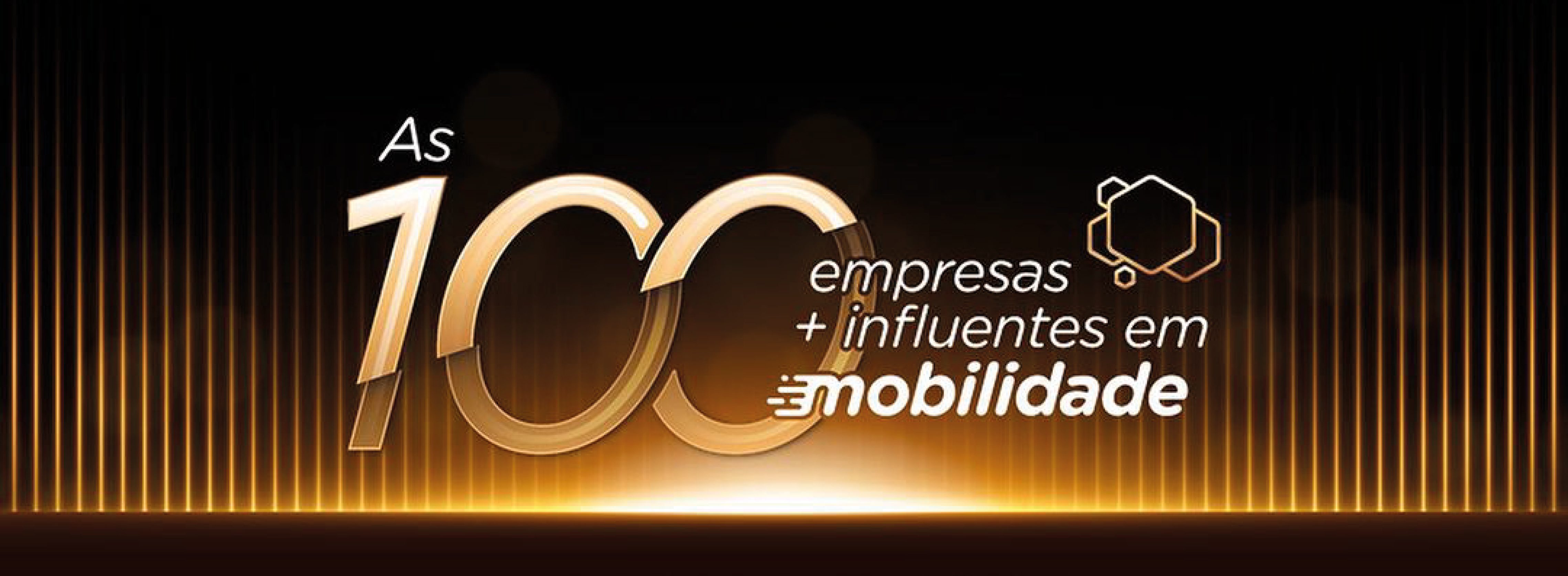 100 Empresas mais influentes em mobilidade em 2024 no Brasil!